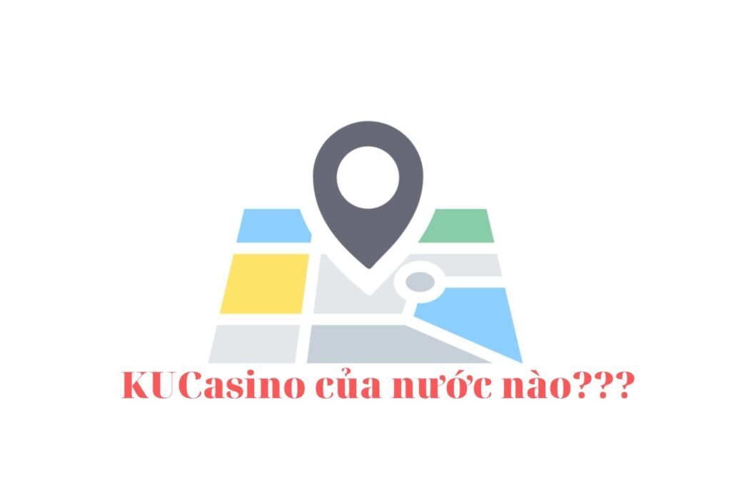 kucasino ở đâu, ku casino của nước nào, kucasino, kubet, ku bet, ku888, ku777, ku5566, ku11